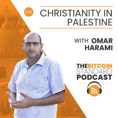 episode 268. Christianity in Palestine with Omar Harami artwork