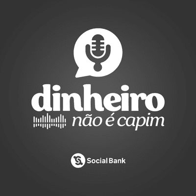 Dinheiro não é capim