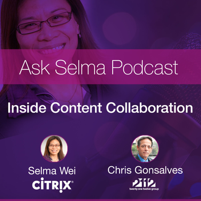 episode Ask Selma Podcast - Inside Citrix Content Collaboration artwork