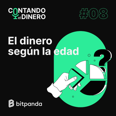 episode El dinero según la edad artwork