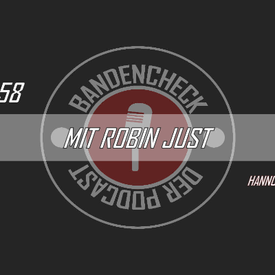 episode #BCP058 - Bandencheck mit Robin Just von den Hannover Scorpions artwork