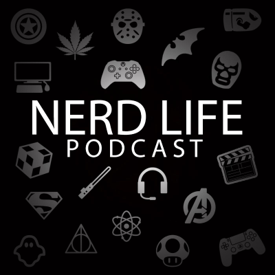 Nerd Life Podcast