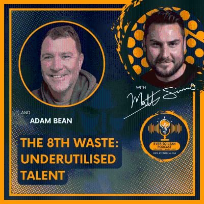 episode The 8th Waste: Underutilised Talent artwork