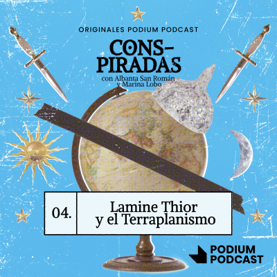 episode LAMINE THIOR Y LOS TERRAPLANISTAS | 1x04 artwork
