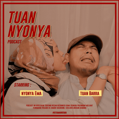 episode Perkenalkan TUAN NYONYA Podcast artwork