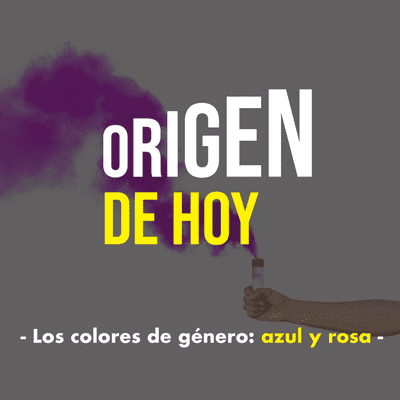 episode E03 - El Origen de los Colores de Género: Azul y Rosa artwork