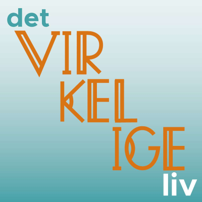 det VIRKELIGE liv