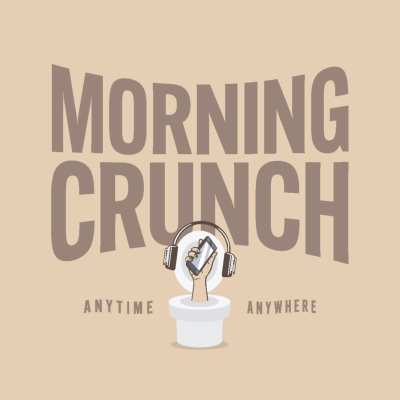 The Morning Crunch