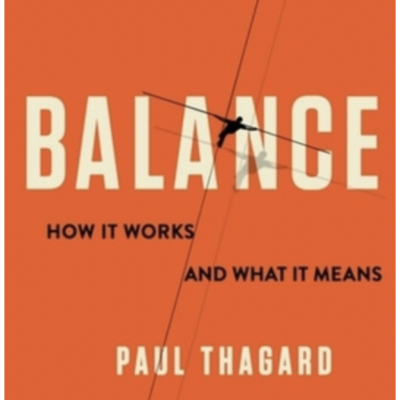 The Avid Reader Show - Episode 668: Paul Thagard: Balance: How It Works and What It Means