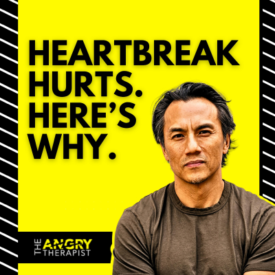 episode Sh*t You Wouldn’t Ask Your Therapist | Heartbreak Hurts Here's Why artwork