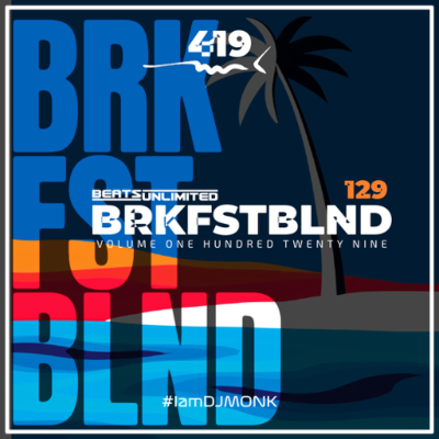 episode 419 Breakfast Blend Volume One Hundred Twenty Nine artwork