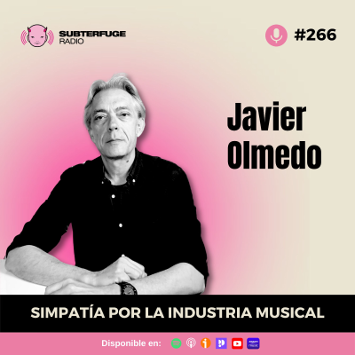 episode Simpatía por la industria musical #266: Javier Olmedo artwork