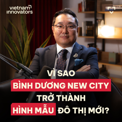 episode What Makes Binh Duong New City a Model for Modern Urban Development? artwork