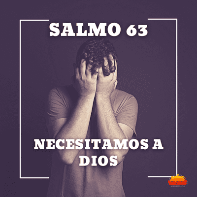 episode Salmo 63 - Necesitamos a Dios | Último video | Devocional cristiano diario artwork