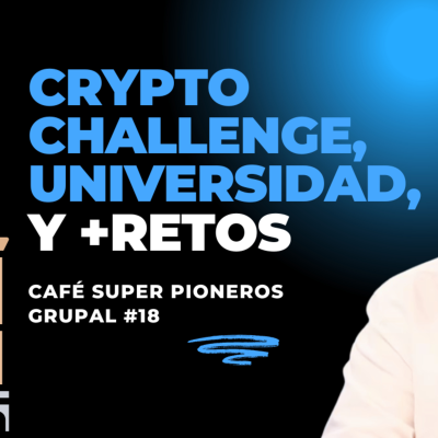 episode ¿Existe una Universidad Cripto?. Café Grupal #18 artwork