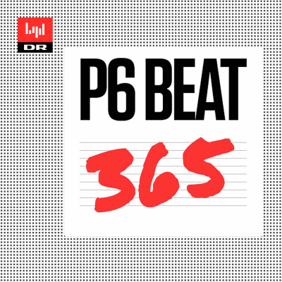 episode 365 på P6 BEAT - 27. dec 2019 artwork