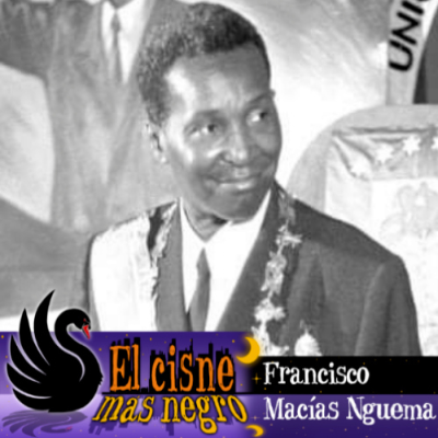 episode Francisco Macías Nguema artwork