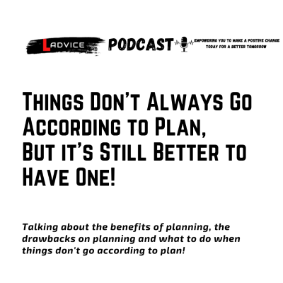 episode Things Don’t Always Go According to Plan, But it’s Still Better to Have One! artwork