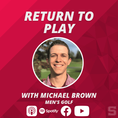 episode Return To Play: Michael Brown, Swarthmore Men's Golf artwork