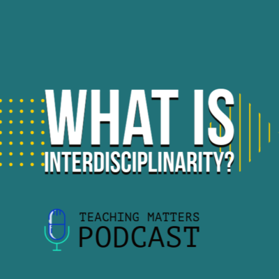 episode What is interdisciplinarity? artwork
