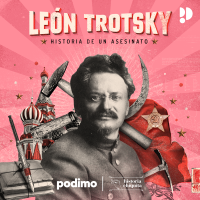 episode Episodio 4: Trotsky, Diego y México artwork