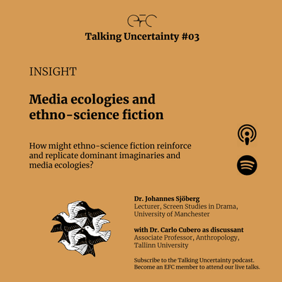 episode TU#03 Insight - Media ecologies and Ethno-science fiction artwork