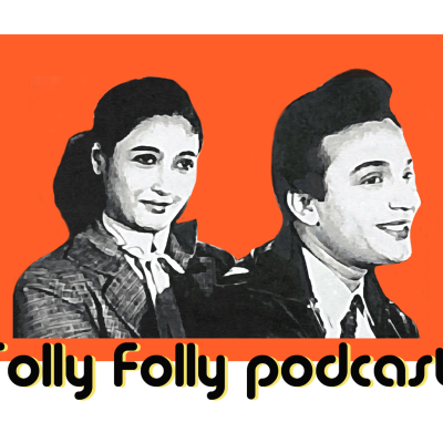 episode Tolly Folly Ep 3 - Aandhi - Nayak artwork