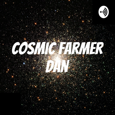 episode Cosmic Farmer Dan - #103 - Black Bear News artwork