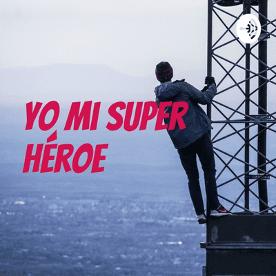 Yo Mi Super Héroe