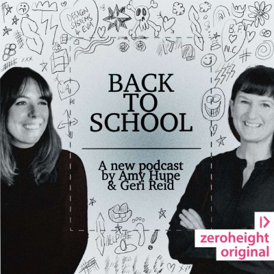 Back to School with Amy Hupe and Geri Reid