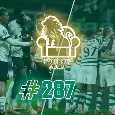 episode #287 - Duas caras, o mesmo leão artwork