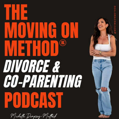 The Moving On Method® Podcast