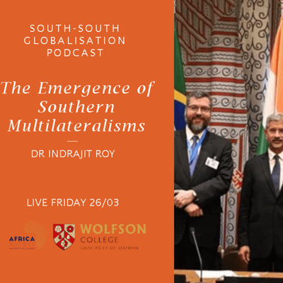 episode The Emergence of Southern Multilateralisms artwork
