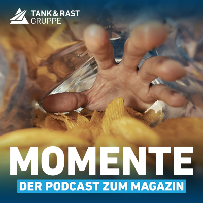 episode Momente – der Podcast zum Magazin von Tank & Rast #17 artwork