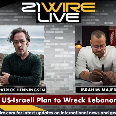 episode MIDWEEK WIRE - 'US-Israeli Plan to Wreck Lebanon' - Patrick Henningsen and Ibrahim Majed artwork