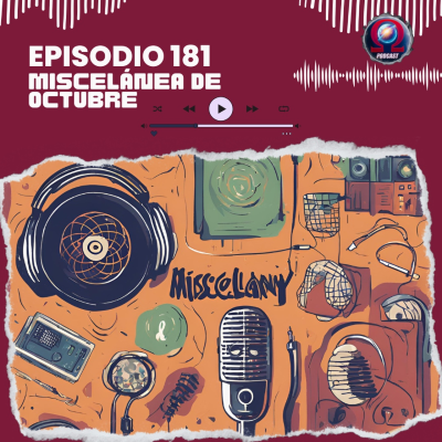 episode MISCELÁNEA DE OCTUBRE - #181. Tierra Omega. artwork