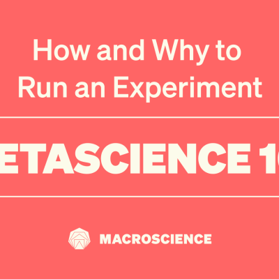 episode Metascience 101 - EP5: "How and Why to Run an Experiment" artwork