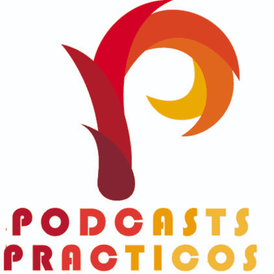 episode Episodio #0 Bienvenido a Podcasts Practicos. artwork