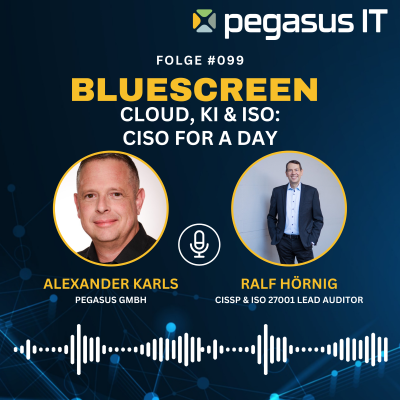 episode 099: Cloud, KI & ISO: Ralf Hörnig (CISO for a day) über die Zukunft der Informationssicherheit! artwork
