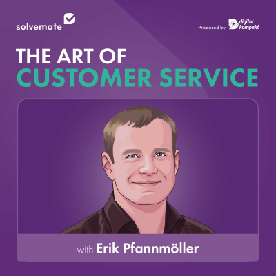 episode Erik Pfannmöller: Best Practices from Customer Service Pioneers | The Art of Customer Service #33 artwork