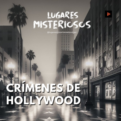 episode Crímenes de Hollywood - Parte I artwork