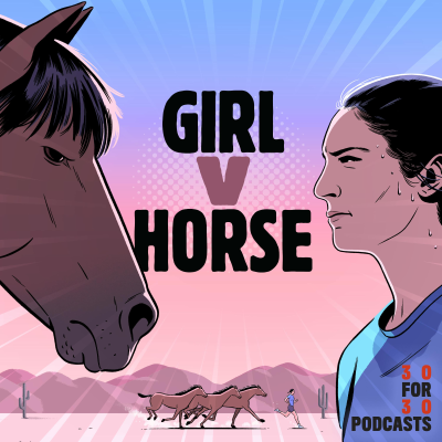 episode TRAILER: GIRL v. HORSE artwork