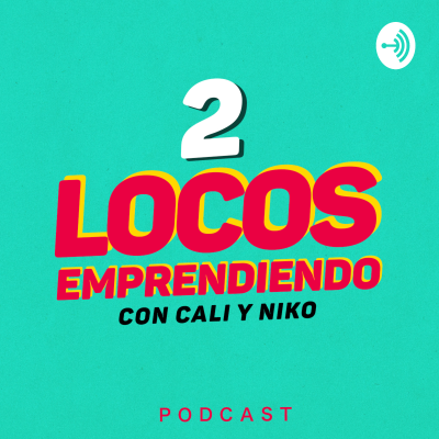 2 Locos Emprendiendo