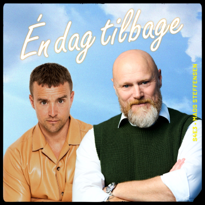 episode Del 1 – Én dag tilbage med Mads Steffensen artwork