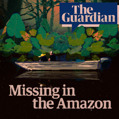 Missing in the Amazon