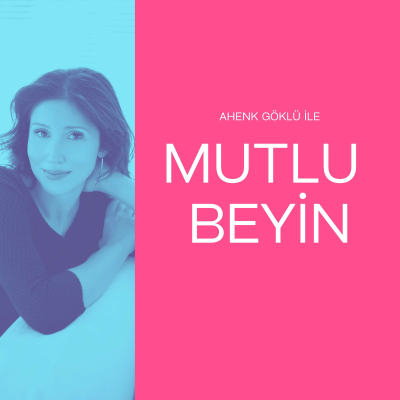 Mutlu Beyin