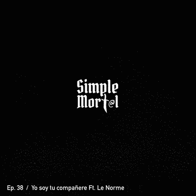 episode Yo Soy Tu Compañere Ft. Le Norme artwork