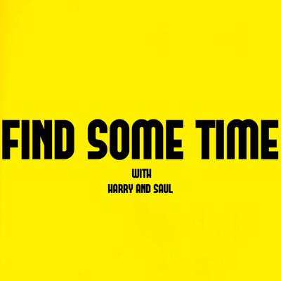 Find Some Time Podcast