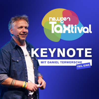 episode 280 - newgen TAXtival 2025: Keynote mit Daniel Terwersche (Teil 1) artwork
