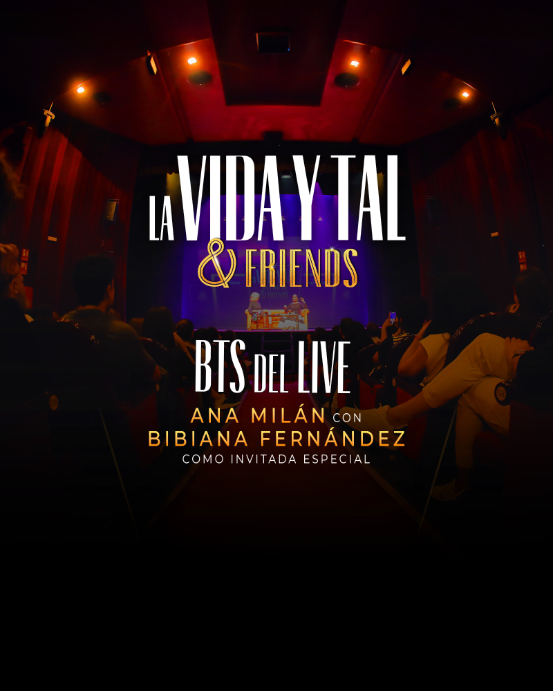 Imagen de portada del espectáculo La Vida y Tal &amp; Friends